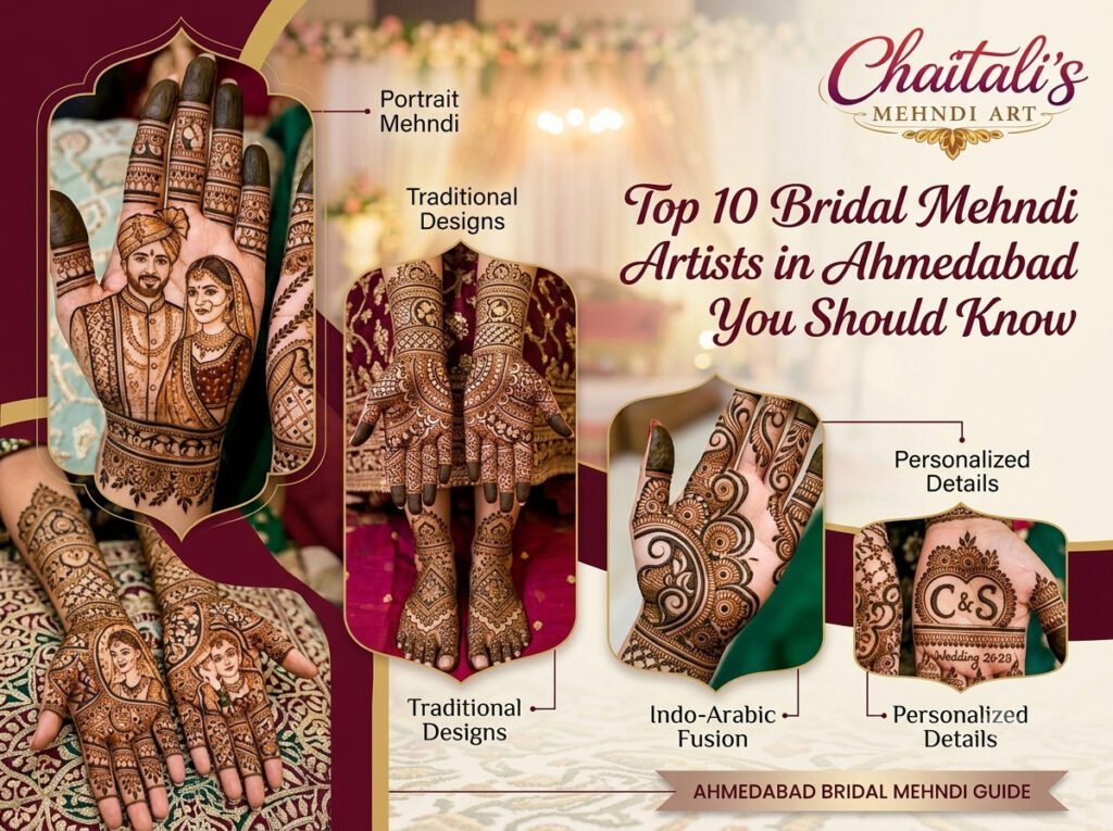 Top 10 Bridal Mehndi Artists in Ahmedabad You Should Know