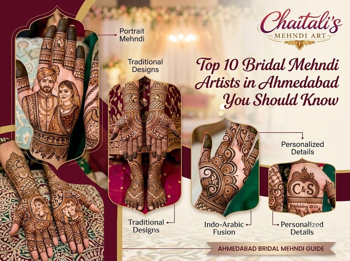 Top 10 Bridal Mehndi Artists in Ahmedabad You Should Know