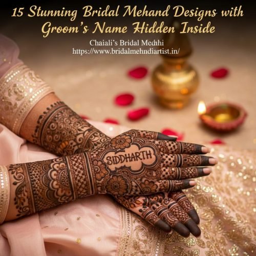 15 Stunning Bridal Mehndi Designs with Groom’s Name Hidden Inside