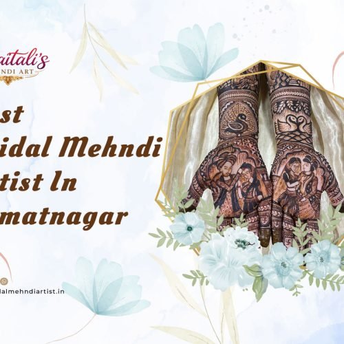 Bridal Mehandi Artist in Himatnagar